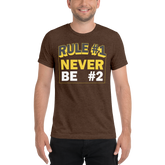 Rule # 1 Tee